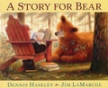 Cover: A Story for Bear - Harcourt Publishers Group (Australia) Pty.Ltd