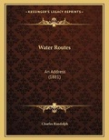 Cover: Water Routes - Kessinger Publishing