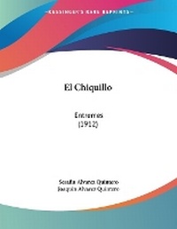 Enlarge image Cover: El Chiquillo - Kessinger Publishing