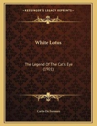 Abbildung von: White Lotus - Kessinger Publishing