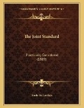 Cover: The Joint Standard - Kessinger Publishing