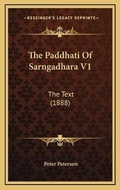 Cover: The Paddhati Of Sarngadhara V1 - Kessinger Publishing