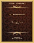 Cover: The Little Shepherdess - Kessinger Publishing