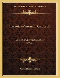 Abbildung von: The Potato-Worm In California - Kessinger Publishing