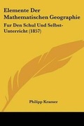 Cover: Elemente Der Mathematischen Geographie - Kessinger Publishing