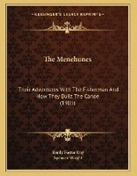 Enlarge image Cover: The Menehunes - Kessinger Publishing
