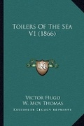 Cover: Toilers Of The Sea V1 (1866) - Kessinger Publishing