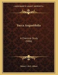 Abbildung von: Yucca Angustifolia - Kessinger Publishing