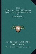 Cover: The Works Of John Hookham Frere, In Verse And Prose V1 - Kessinger Publishing
