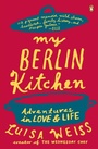 Cover: My Berlin Kitchen - Penguin Books Ltd