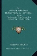 Cover: The Tanjore Mahratta Principality In Southern India - Kessinger Publishing