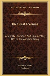 Abbildung von: The Great Learning - Kessinger Publishing