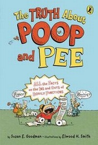 Enlarge image Cover: The Truth about Poop and Pee - Penguin USA