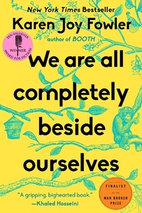 Enlarge image Cover: We Are All Completely Beside Ourselves - G P Putnam's Sons