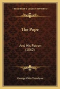 Cover: The Pope - Kessinger Publishing