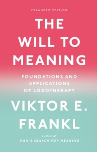 Enlarge image Cover: The Will to Meaning - Plume
