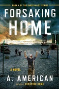 Cover: Forsaking Home - Penguin USA