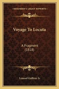 Cover: Voyage To Locuta - Kessinger Publishing
