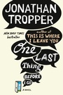 Cover: One Last Thing Before I Go - Dutton