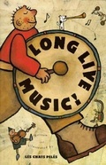 Cover: Long Live Music! - Creative Company,US
