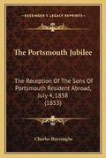 Cover: The Portsmouth Jubilee - Kessinger Publishing