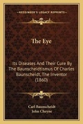 Cover: The Eye - Kessinger Publishing