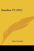Cover: Gaudias V2 (1921) - Kessinger Publishing