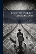 Cover: Le Catechisme Des Commencants - Nabu Press