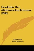 Cover: Geschichte Der Althebraischen Litteratur (1906) - Kessinger Publishing