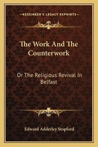 Enlarge image Cover: The Work And The Counterwork - Kessinger Publishing