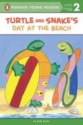 Cover: Turtle and Snake's Day at the Beach - Penguin Random House Australia