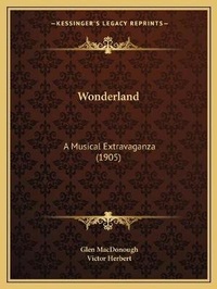 Enlarge image Cover: Wonderland - Kessinger Publishing