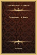 Cover: Discourse 11 Arete - Kessinger Publishing