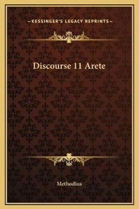 Enlarge image Cover: Discourse 11 Arete - Kessinger Publishing