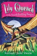 Cover: Lily Quench 7 the Search for King Dragon - Viking Books for Young Readers