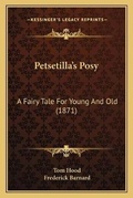 Cover: Petsetilla's Posy - Kessinger Publishing
