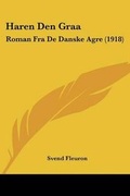 Cover: Haren Den Graa - Kessinger Publishing