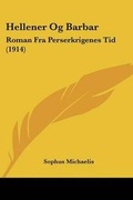 Cover: Hellener Og Barbar - Kessinger Publishing