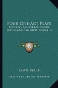 Cover: Four One-Act Plays - Kessinger Publishing