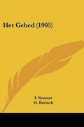 Cover: Het Gebed (1905) - Kessinger Publishing
