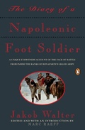 Cover: The Diary of a Napoleonic Foot Soldier - Penguin Books Ltd