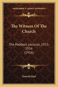 Enlarge image Cover: The Witness Of The Church - Kessinger Publishing