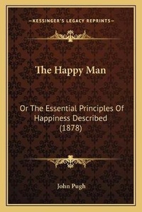 Enlarge image Cover: The Happy Man - Kessinger Publishing
