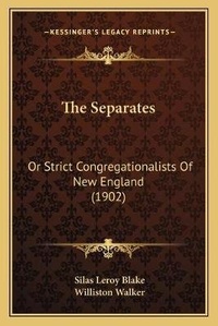 Enlarge image Cover: The Separates - Kessinger Publishing