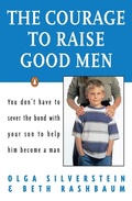 Cover: The Courage to Raise Good Men - Penguin Books Ltd