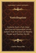Cover: Ventriloquism - Kessinger Publishing