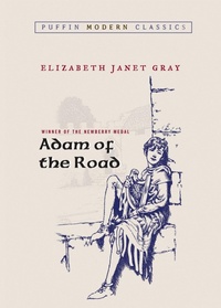Enlarge image Cover: Adam of the Road (Puffin Modern Classics) - Penguin USA