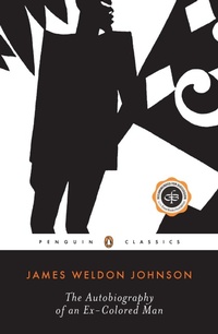 Abbildung von: The Autobiography of an Ex-Colored Man - Penguin Books Ltd