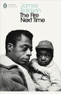 Cover: The Fire Next Time - Penguin Classics