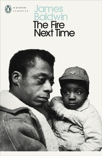 Enlarge image Cover: The Fire Next Time - Penguin Classics